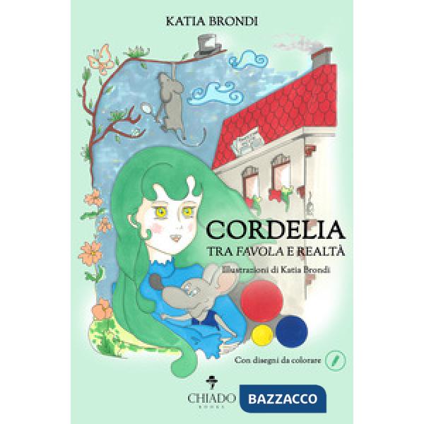Cordelia, tra favola e realtà