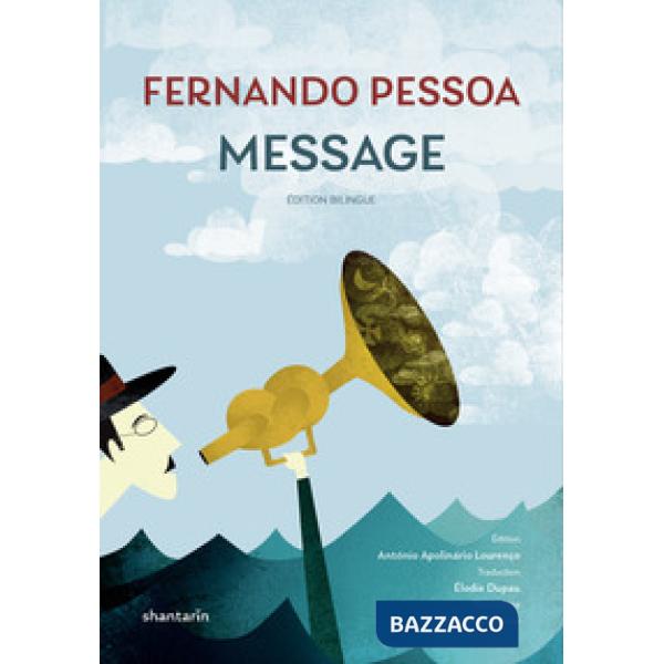 Message. Ediz. portoghese e francese