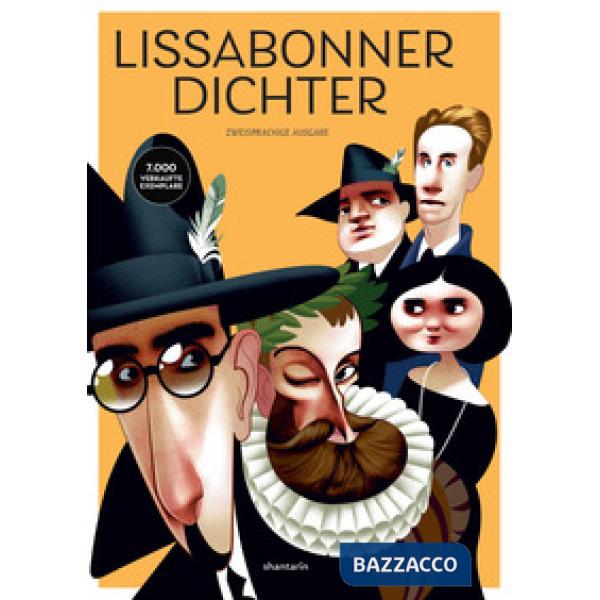 Lissabonner Dichter. Camões, Cesário, Sá-Carneiro, Florbela, Pessoa. Ediz. portoghese e tedesca