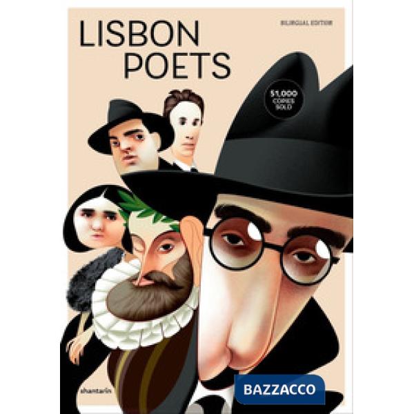 Lisbon poets. Camões, Cesário, Sá-Carneiro, Florbela, Pessoa