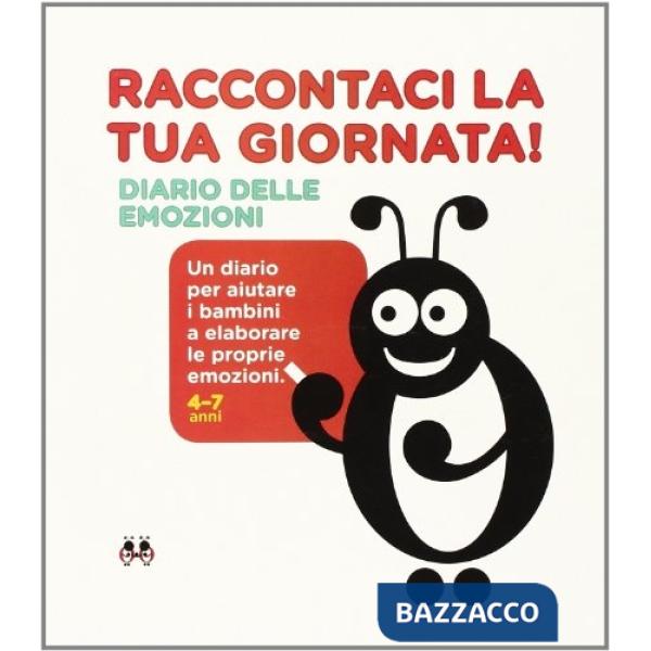 Raccontaci la tua giornata! Diario delle emozioni