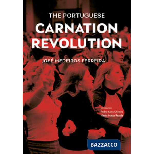 Portuguese Carnation Revolution (The)