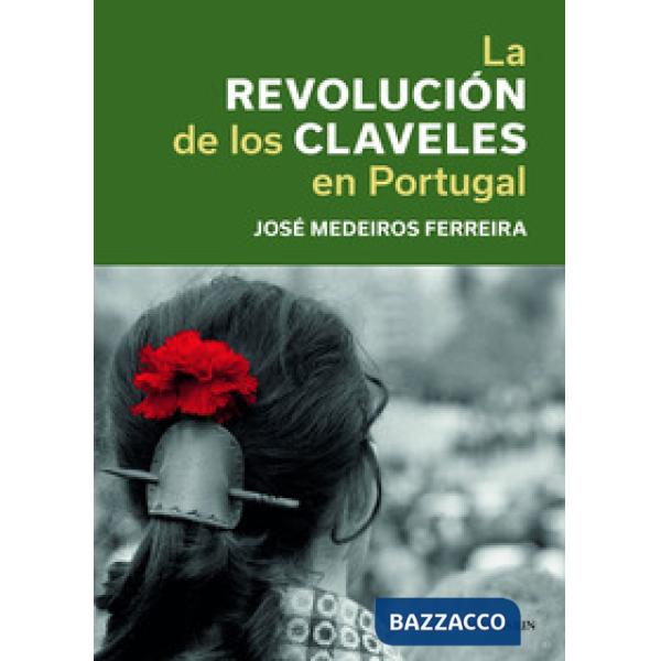 Revolución de los claveles en Portugal (La)