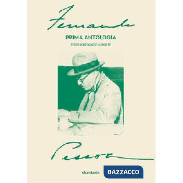 Poesia. Prima antologia. Testo portoghese a fronte