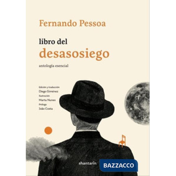 Libro del desasosiego. Antología esencial