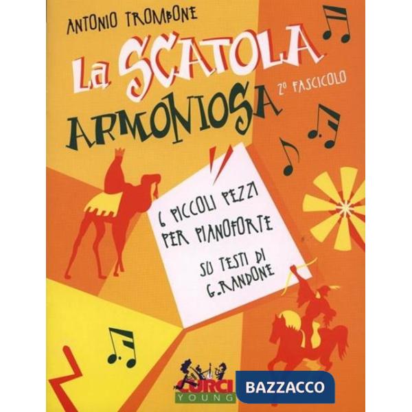 Scatola armoniosa. Fascicolo (La). Vol. 2