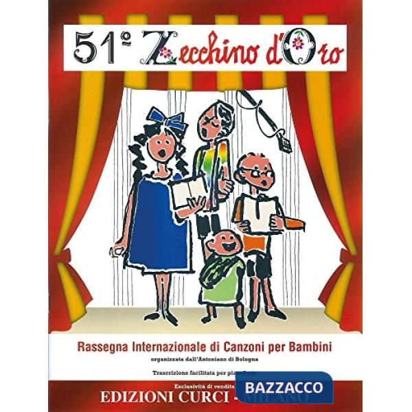 Zecchino d'oro. Rassegna internazionale di canzoni per bambini. Per canto. Spartito. Vol. 51