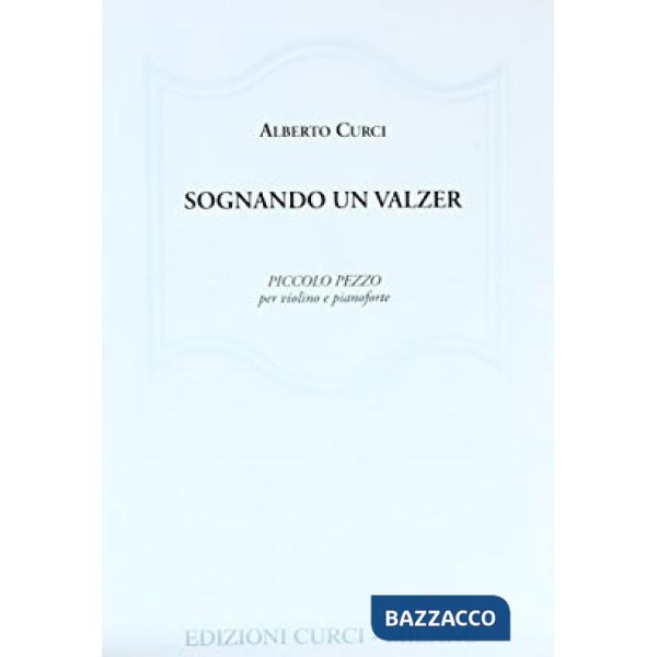 Suonando un valzer. Piccolo pezzo per violino e pianoforte