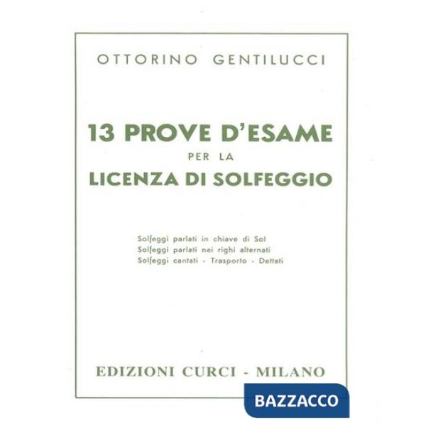 13 prove d'esame per la licenza di solfeggio
