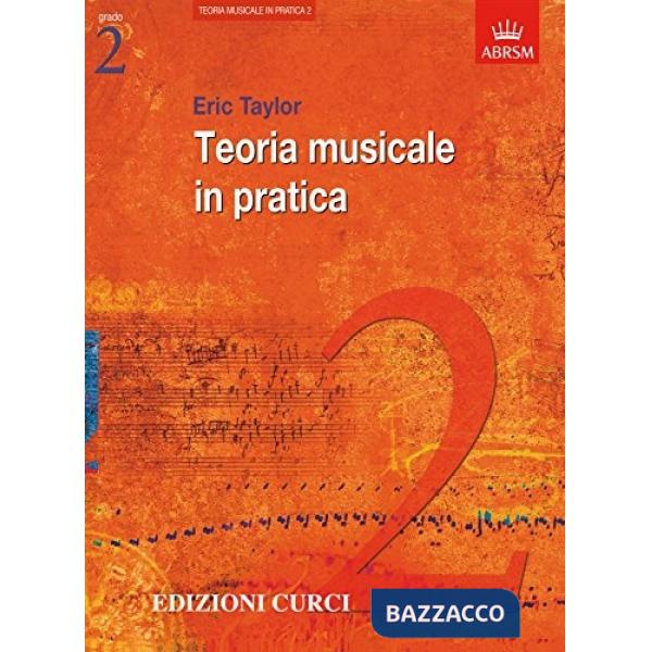 Teoria musicale in pratica. Vol. 2