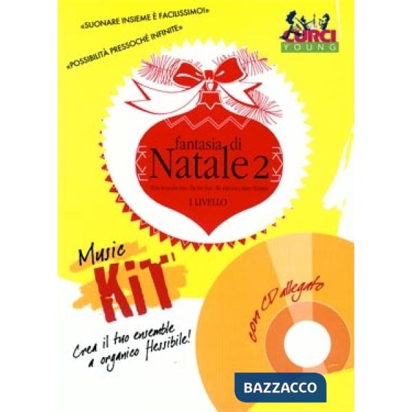 Music kit fantasia di Natale. Con CD-Audio. Vol. 2