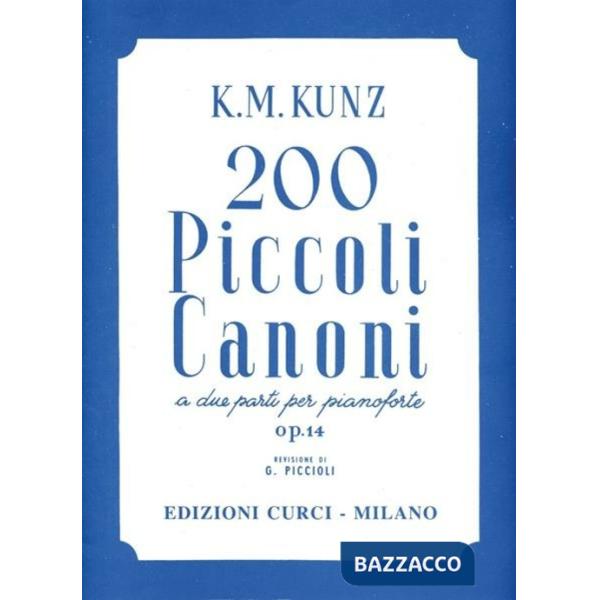 200 piccoli canoni a due parti op. 14. Per pianoforte. Spartito