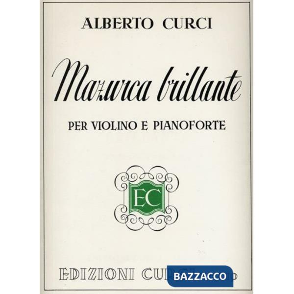 Mazurca brillante op. 26. Per violino e pianoforte. Spartito