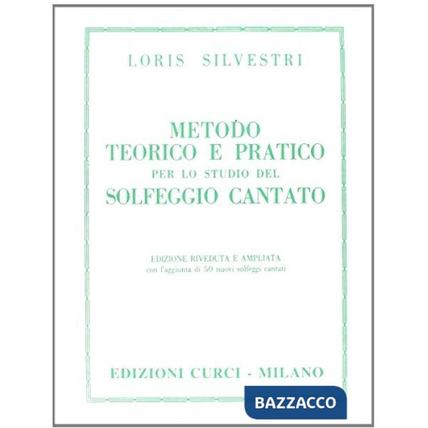 Metodo teorico e pratico per lo studio del solfeggio cantato