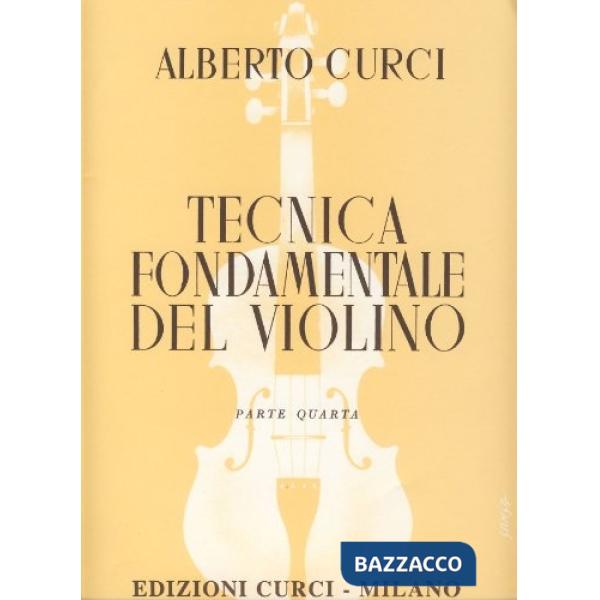 Tecnica fondamentale violino. Vol. 4