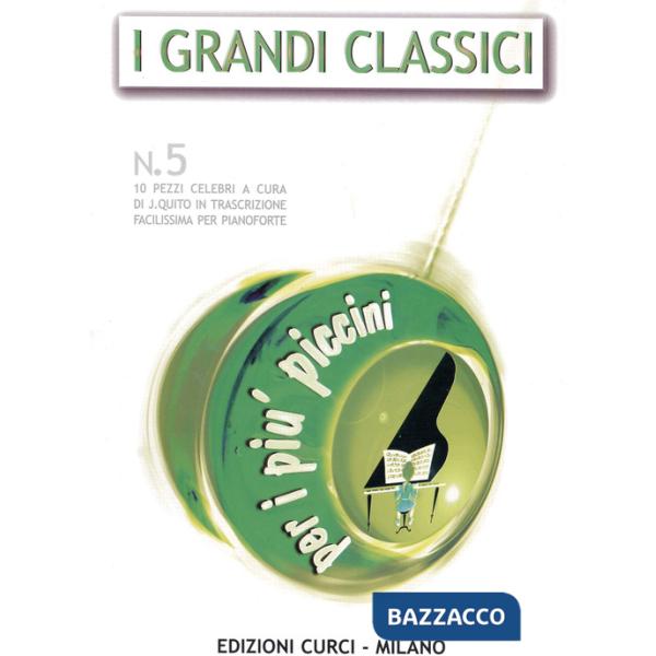Grandi classici per i piu piccini (I). Vol. 5