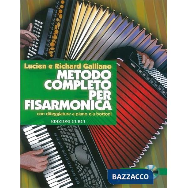 Metodo completo per fisarmonica. Con diteggiature a piano e a bottoni. Metodo