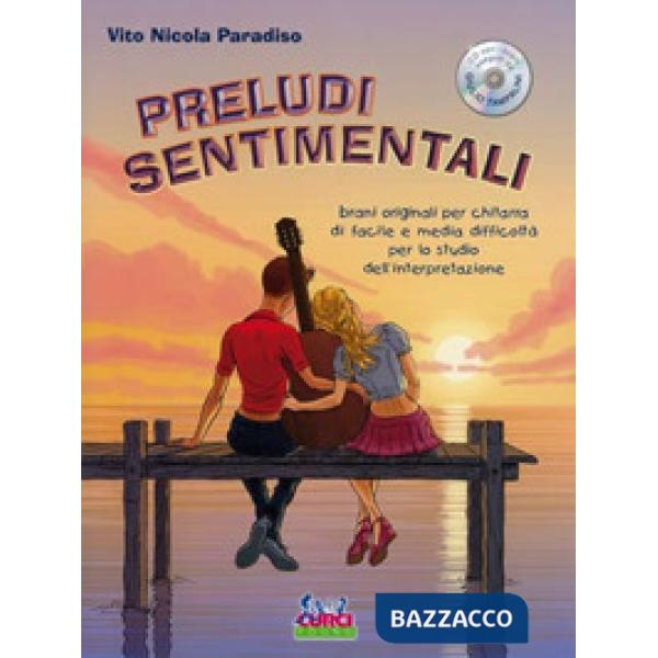 Preludi sentimentali. Per chitarra. Spartito. Con CD-Audio