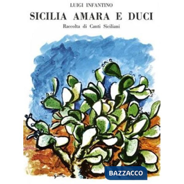 Sicilia amara e duci