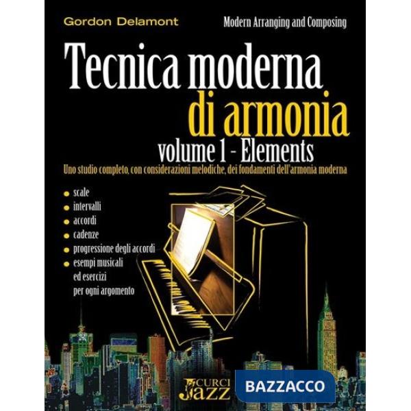 Tecnica moderna di armonia. Metodo. Vol. 1