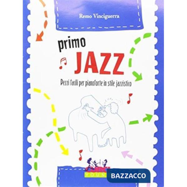 Primo jazz. Per pianoforte. Spartito