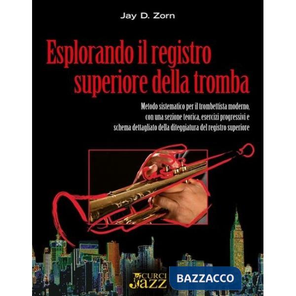 Esplorando il registro superiore della tromba. Metodo