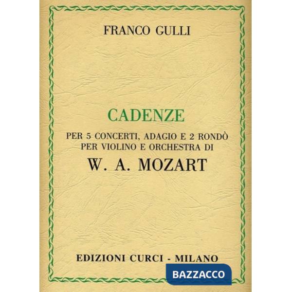 Cadenze. Per 5 concerti, adagio e 2 rondò. Per violino e orchestra. Spartito