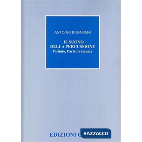 Suono della percussione. Metodo (Il)