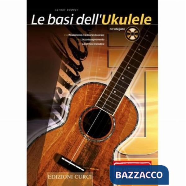 Basi dell'ukulele (per il musicista autodidatta). Metodo (Le)