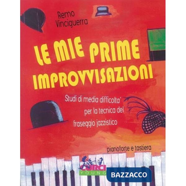 Mie prime improvvisazioni. Per pianoforte. Spartito (Le)