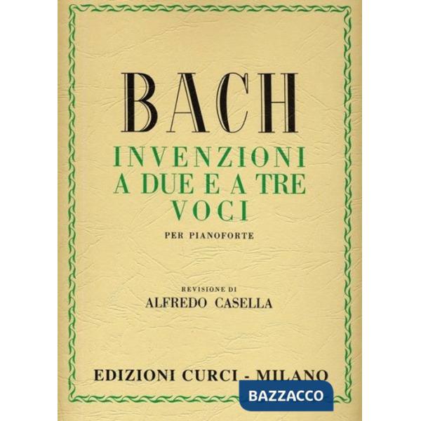 Invenzioni a due e a tre voci. Per pianoforte. Spartito