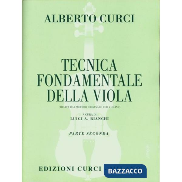 Tecnica fondamentale della viola. Metodo. Vol. 2