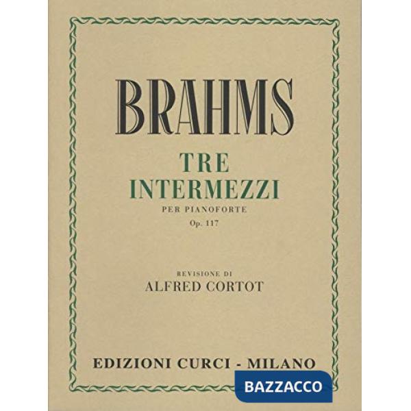 3 intermezzi Op. 117