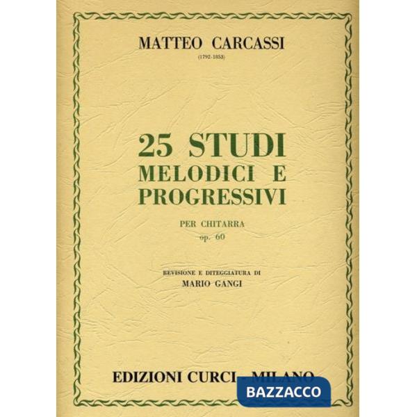 Venticinque studi melodici progressivi op. 60 per chitarra