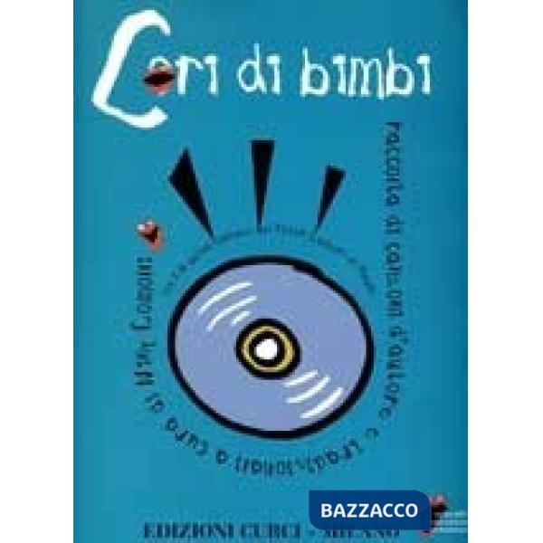 Raccolta di canzoni d'autore e tradizionali. Con CD Audio. Con CD-Audio