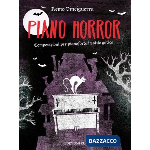 Piano horror. 13 composizioni originali in stile gotico