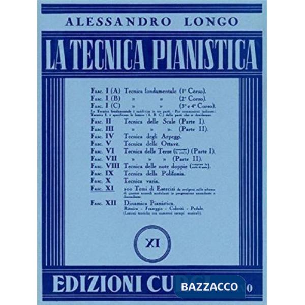 Tecnica pianistica. Metodo (La). Vol. 11: 200 temi tecnici
