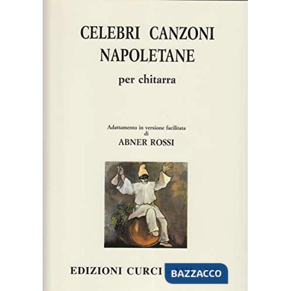 Celebri canzoni napoletane. Per chitarra. Spartito