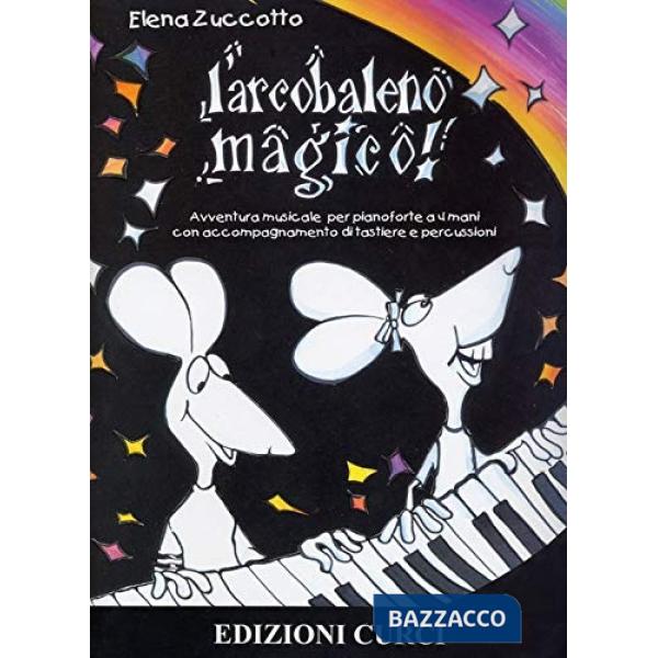 Arcobaleno magico (L')