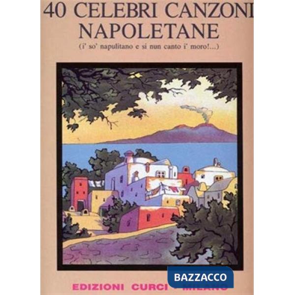 Quaranta celebri canzone napoletane