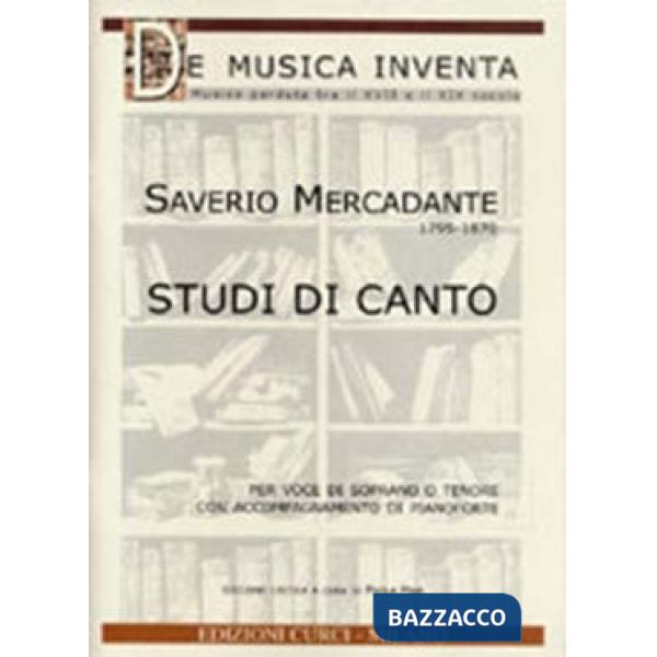 Studi di canto. Per voce di soprano o tenore con accompagnamento di pianoforte