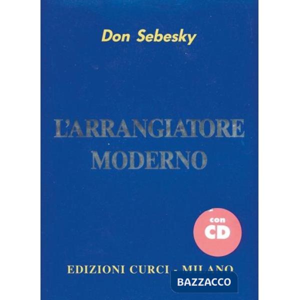 Arrangiatore moderno. Metodo. Con CD-Audio (L')