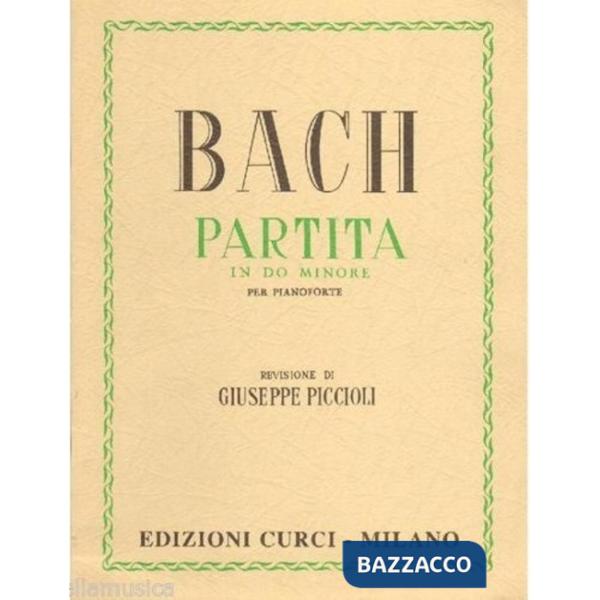 Partita n. 2 in Do minore. Per pianoforte. Spartito