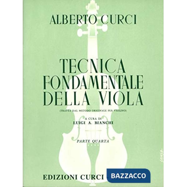 Tecnica fondamentale della viola. Metodo. Vol. 4