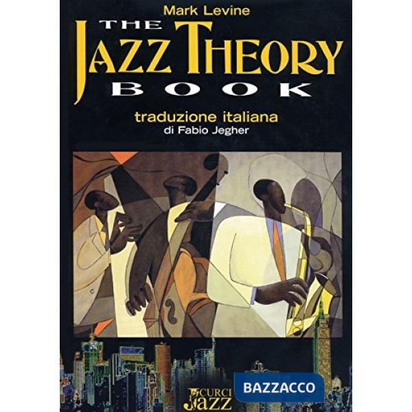 Jazz theory book. Metodo (The)