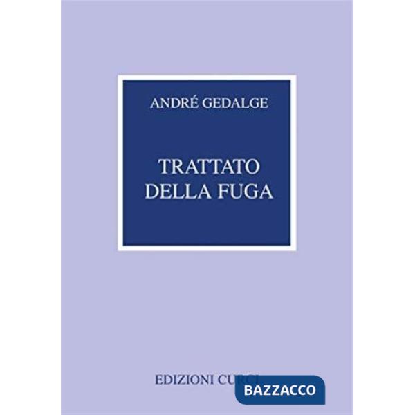 Trattato della fuga. Metodo