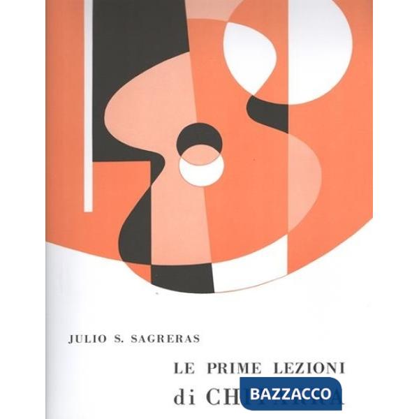 Prime lezioni di chitarra. Metodo (Le)