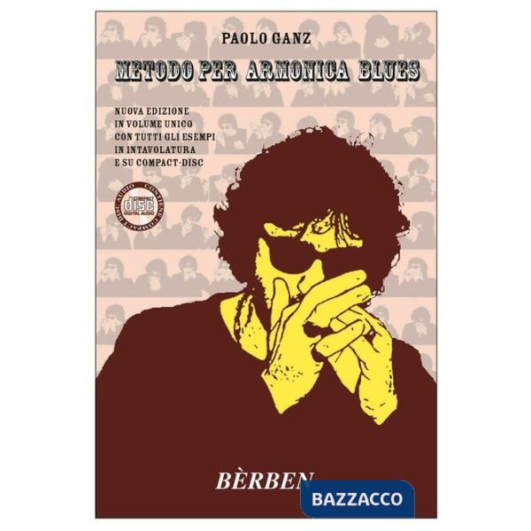 Metodo per armonica blues. Con CD-Audio