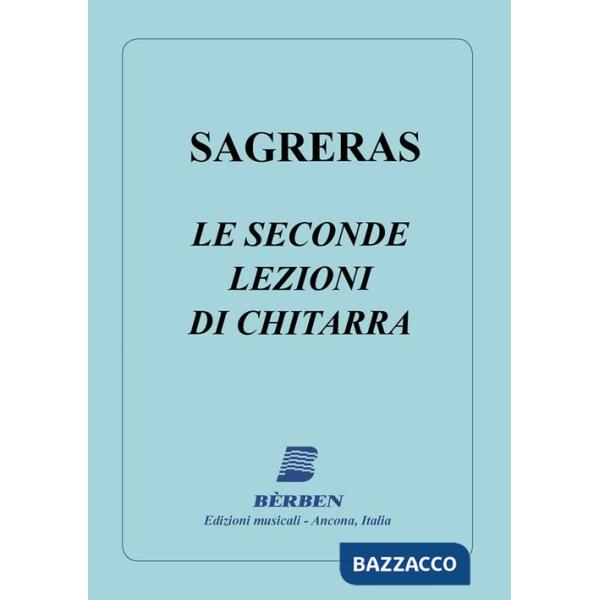 Seconde lezioni per chitarra. Spartito (Le)