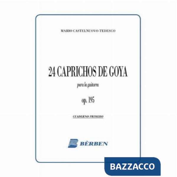 24 caprichos de Goya Op. 195. Para la guitarra. Cuaderno primero (I/VI). Spartito